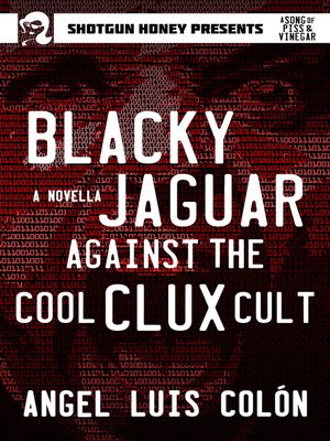 cover image of Blacky Jaguar Against the Cool Clux Cult